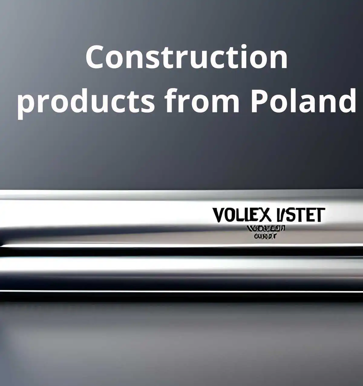 Construction products from Poland