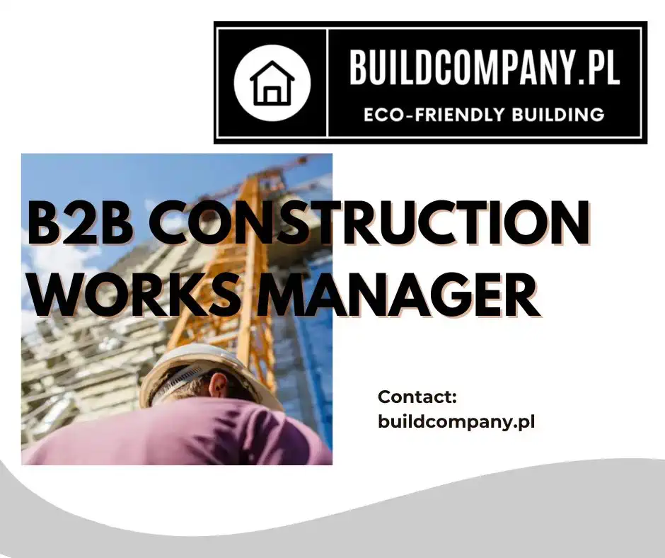 B2B construction works manager