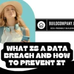 What is a Data Breach and How to Prevent It