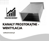 Kanały prostokątne – Wentylacja