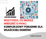 Wszystko, co Musisz Wiedzieć o HVAC: Kompleksowy Poradnik dla Właścicieli Domów!